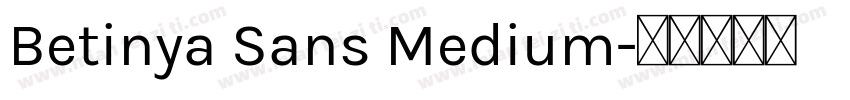 Betinya Sans Medium字体转换
